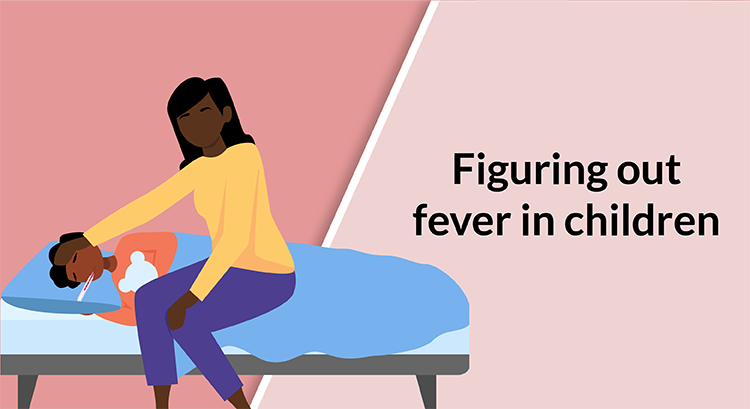 Figuring out fever in children