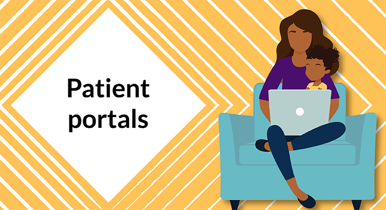 Making the most of your child's patient portal