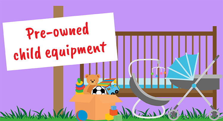 Used but still safe? Parent views on pre-owned child equipment